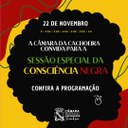  Câmara da Cachoeira realiza Sessão Especial da Consciência Negra